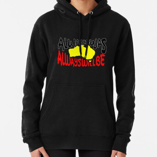 Authentic Aboriginal Art - Always was Always will Be with Map Pullover Hoodie