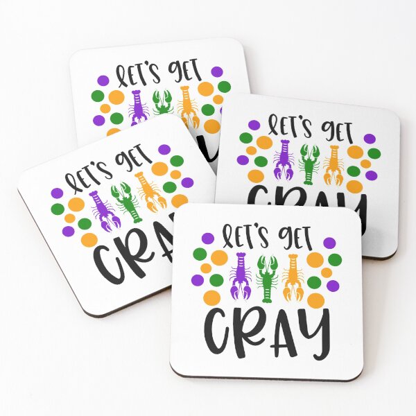 Item preview, Let's Get Cray Mardi Gras Carnival Fat Tuesday designed and sold by Gordon Nelson.