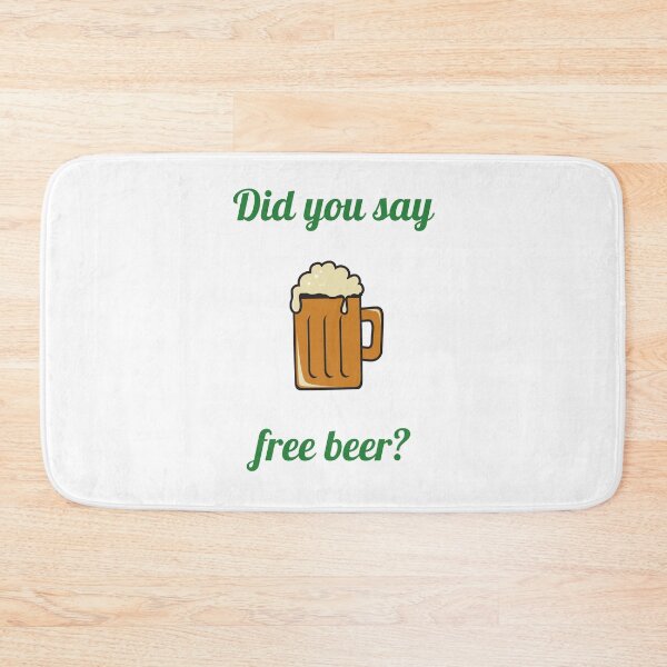 Item preview, Did you say free beer? Beer taster designed and sold by daguilon.