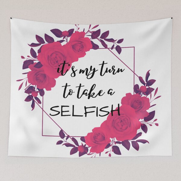 Item preview, it's my turn to take a selfish designed and sold by ElleBeeCreation.