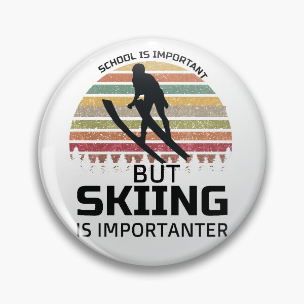 Item preview, School Is Important But Skiing Is Importanter funny gifts for skiers - skiing lovers designed and sold by 0umStore.