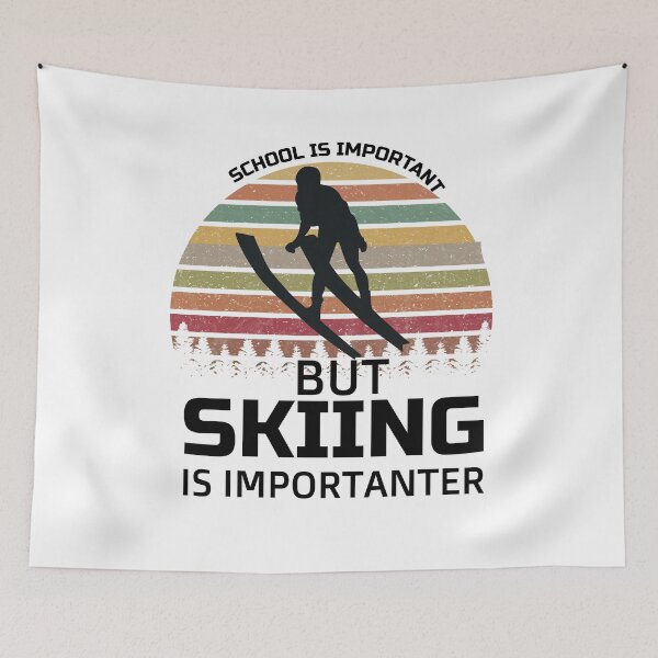 Item preview, School Is Important But Skiing Is Importanter funny gifts for skiers - skiing lovers designed and sold by 0umStore.