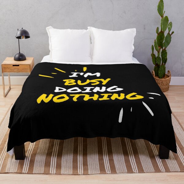 Item preview, I'm Busy Doing Nothing designed and sold by Scubaloppy.