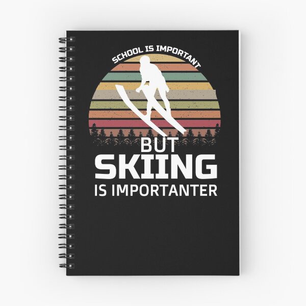 Item preview, School Is Important But Skiing Is Importanter funny gifts for skiers - skiing lovers designed and sold by 0umStore.