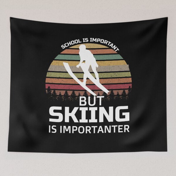 Item preview, School Is Important But Skiing Is Importanter funny gifts for skiers - skiing lovers designed and sold by 0umStore.