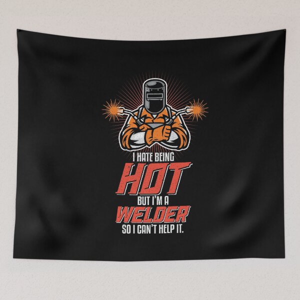 Item preview, I Hate Being Hot Funny Welding Welder Gifts designed and sold by Hananiah Merch.