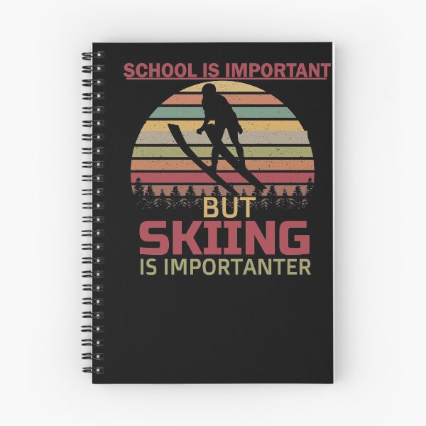 Item preview, School Is Important But Skiing Is Importanter funny gifts for skiers - skiing lovers designed and sold by 0umStore.