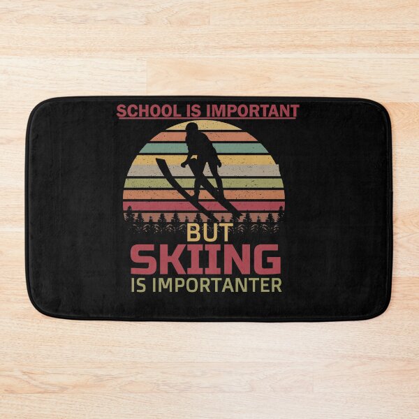 Item preview, School Is Important But Skiing Is Importanter funny gifts for skiers - skiing lovers designed and sold by 0umStore.