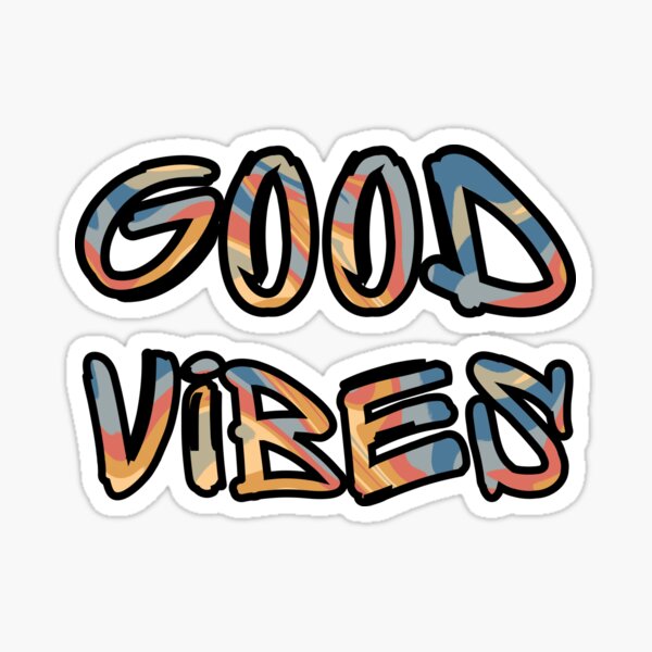 Good Vibes Stickers Redbubble