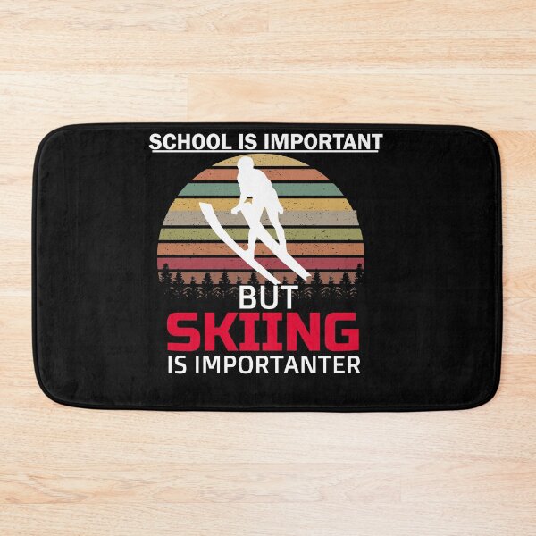 Item preview, School Is Important But Skiing Is Importanter funny gifts for skiers - skiing lovers designed and sold by 0umStore.