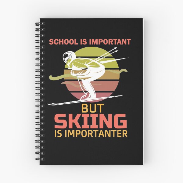 Item preview, School Is Important But Skiing Is Importanter funny gifts for skiers - skiing lovers designed and sold by 0umStore.