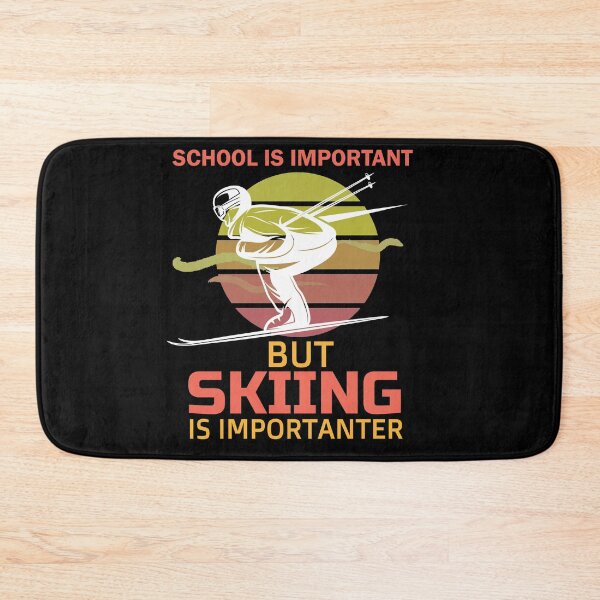 Item preview, School Is Important But Skiing Is Importanter funny gifts for skiers - skiing lovers designed and sold by 0umStore.