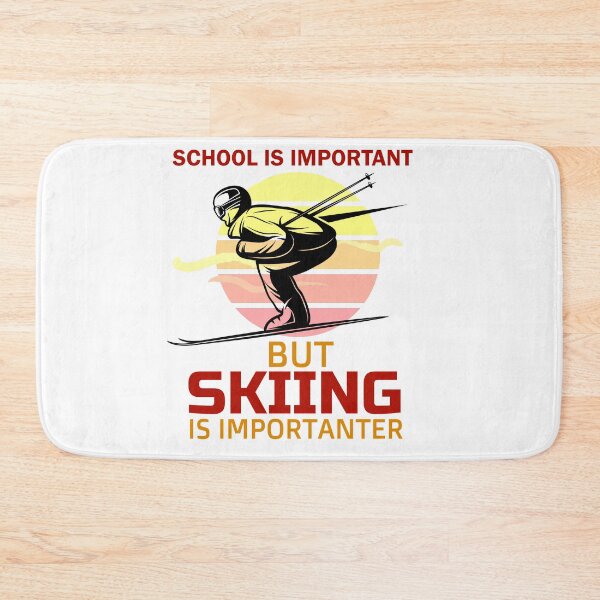 Item preview,  School Is Important But Skiing Is Importanter funny gifts for skiers - skiing lovers designed and sold by 0umStore.