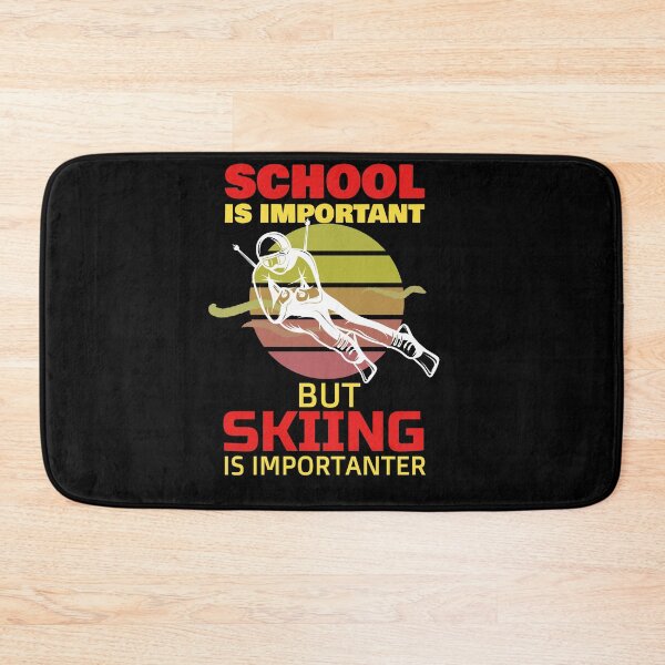 Item preview, School Is Important But Skiing Is Importanter funny gifts for skiers - skiing lovers designed and sold by 0umStore.