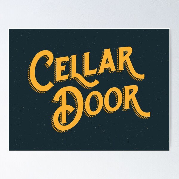 Cellar Door Posters for Sale Redbubble