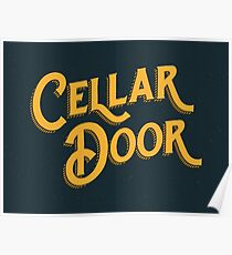 Cellar Door Posters Redbubble
