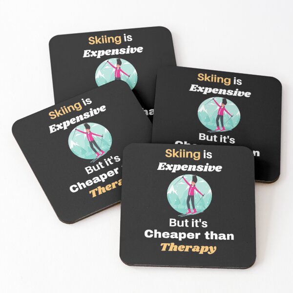 Item preview, Skiing is Expensive but it's Cheaper than Therapy designed and sold by Shubenzo.