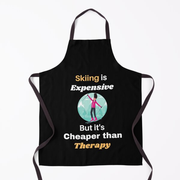 Item preview, Skiing is Expensive but it's Cheaper than Therapy designed and sold by Shubenzo.