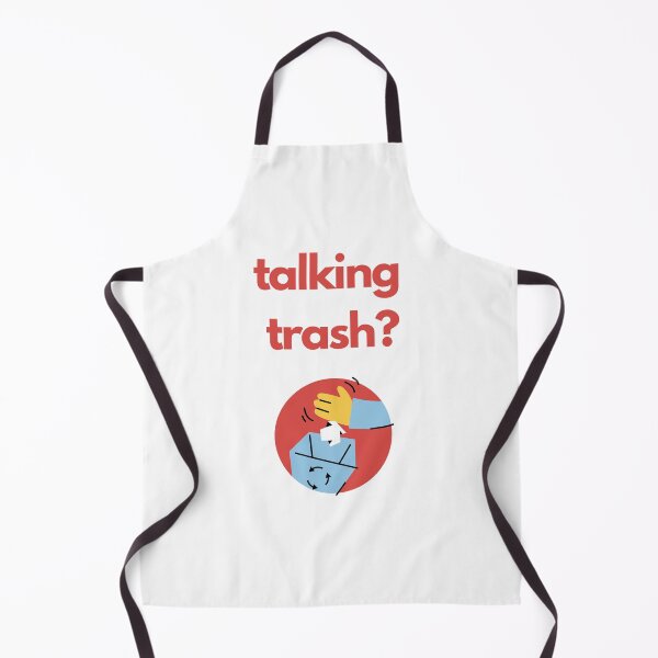 Item preview, Are you talking Trash? Trash talk designed and sold by daguilon.