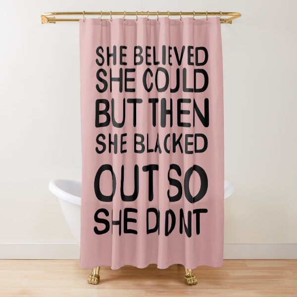 Item preview, she believed she could but then she blacked out so she didnt - alcoholics anonymous designed and sold by 0umStore.