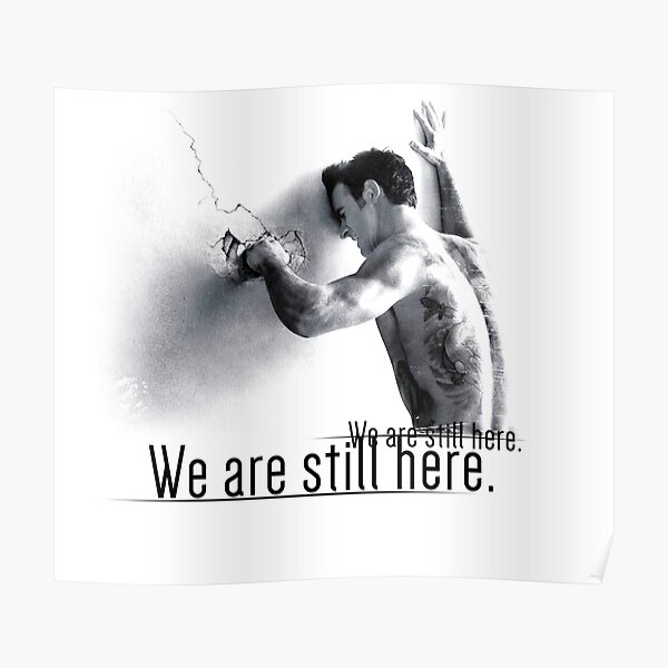 We are still here Poster