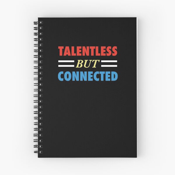 Item preview, Talentless But Connected Funny Joke Humor Gift designed and sold by SuperFreshArt.