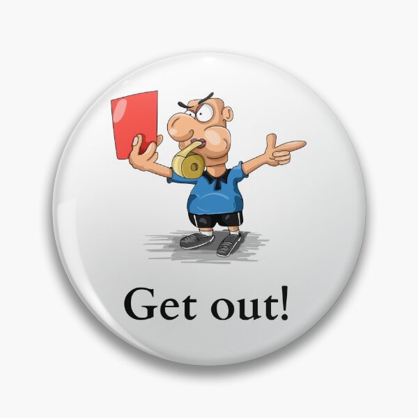 Item preview, Red Card Referee: Get Out! designed and sold by daguilon.