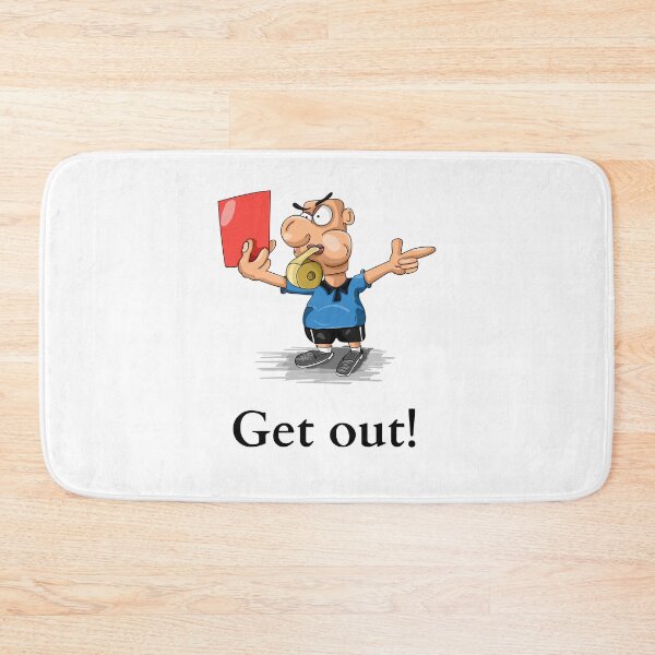 Item preview, Red Card Referee: Get Out! designed and sold by daguilon.