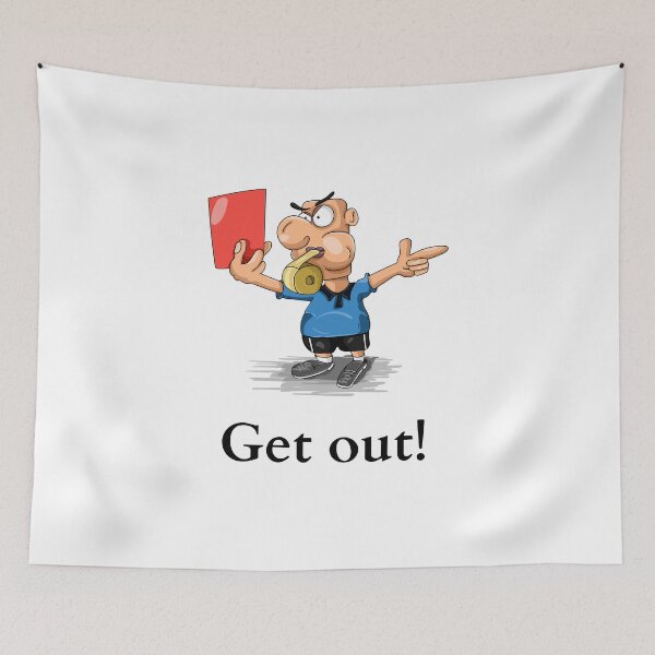 Item preview, Red Card Referee: Get Out! designed and sold by daguilon.
