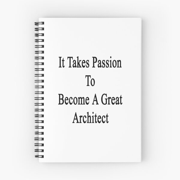 Item preview, It Takes Passion To Become A Great Architect designed and sold by supernova23.