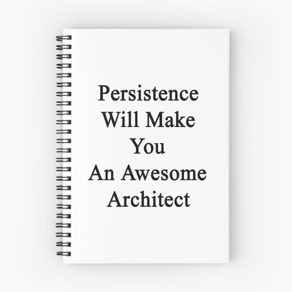 Item preview, Persistence Will Make You An Awesome Architect designed and sold by supernova23.