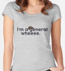 I'm a general! Women's Fitted Scoop T-Shirt