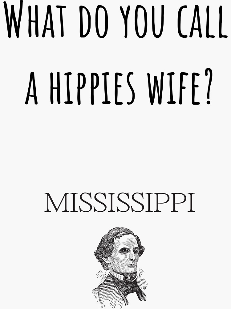 what-do-you-call-a-hippies-wife-sticker-for-sale-by-gjy1818-redbubble