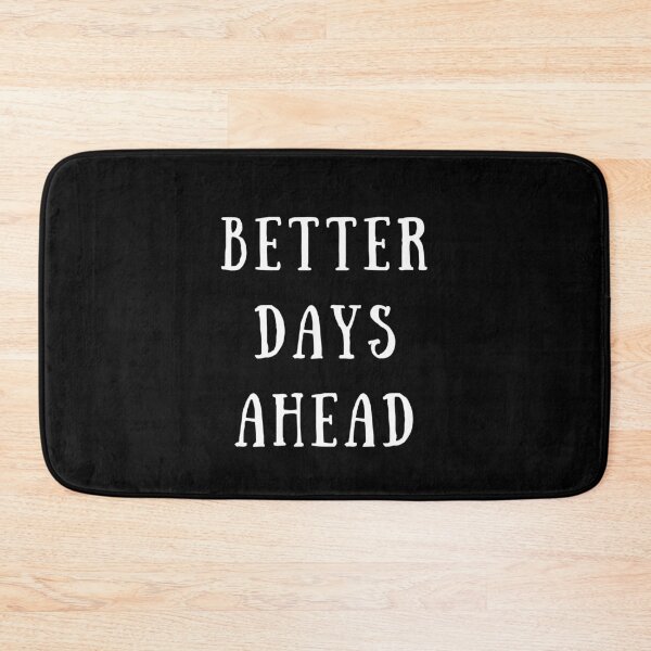 Item preview, Better days ahead - positivity and love designed and sold by HaychGee.