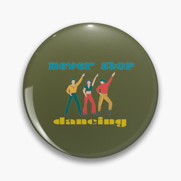 Item preview, never stop dancing designed and sold by joy81.