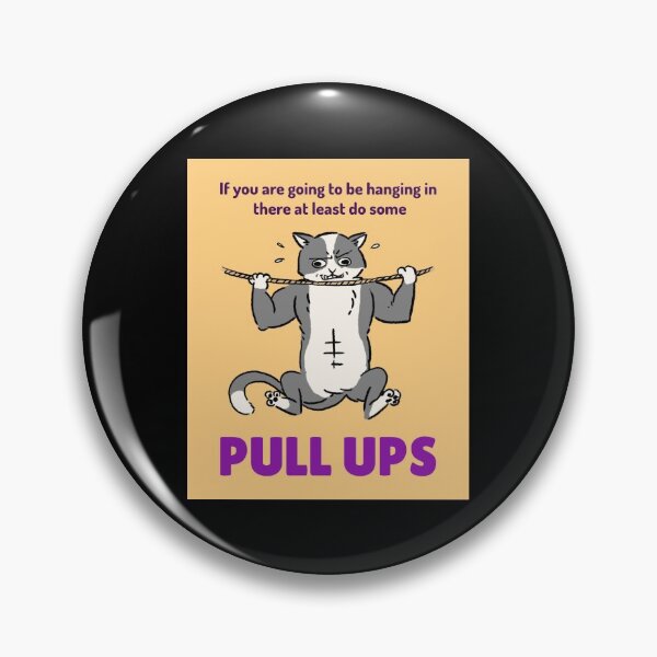 Item preview, If You Are Going To Be Hanging In There At Least Do Some Pull Ups designed and sold by soondoock.
