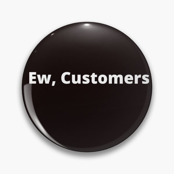 Item preview, Ew, customers designed and sold by shane62.