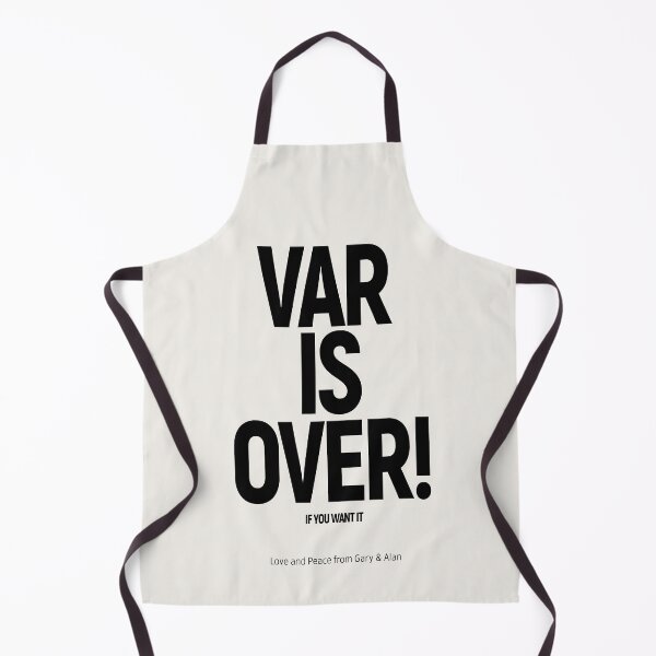 Item preview, 'VAR IS OVER! IF YOU WANT IT': (V.A.R.): (Gary & Alan) The Original Black on Bone White designed and sold by Day Chapman.