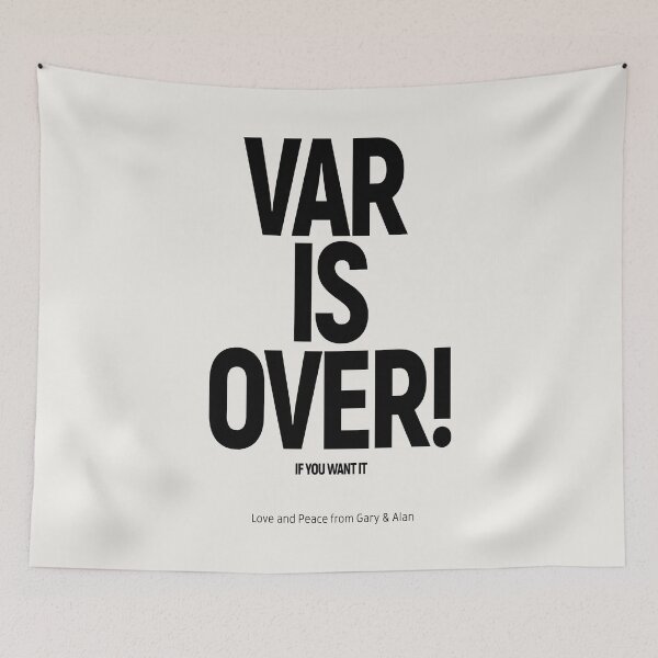 Item preview, 'VAR IS OVER! IF YOU WANT IT': (V.A.R.): (Gary & Alan) The Original Black on Bone White designed and sold by Day Chapman.