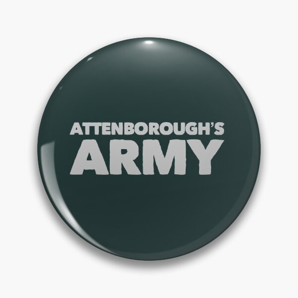 Item preview, Attenborough’s army (dark forest green) designed and sold by Attenborough_Fan.