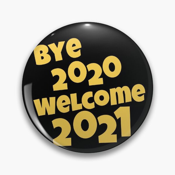 Item preview, Bye 2020 Welcome 2021 - Simple Text designed and sold by PandaSoul.