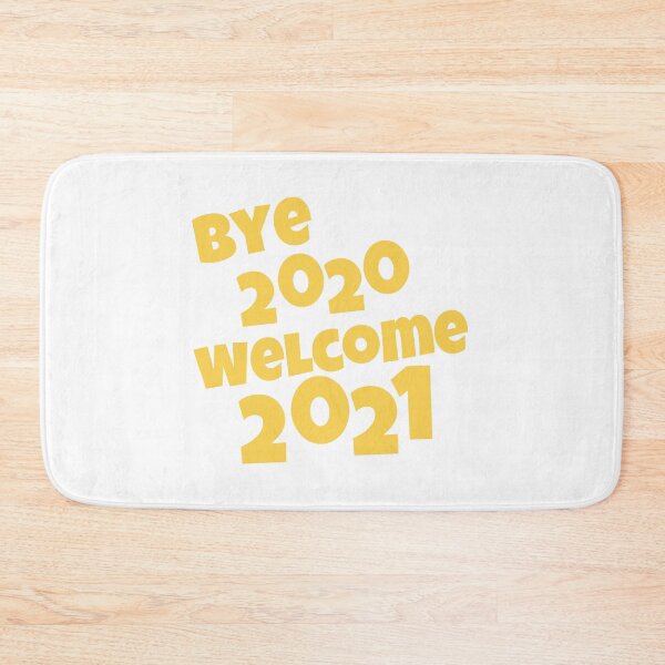 Item preview, Bye 2020 Welcome 2021 - Simple Text designed and sold by PandaSoul.