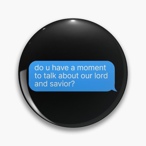 Item preview, Excuse me sir, do you have a moment to talk about our lord and savior? designed and sold by thehonestjoe.