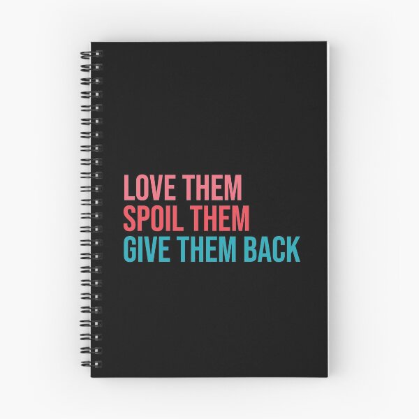 Item preview, Love them spoil them give them back. Grandma, Aunt designed and sold by amrmab.