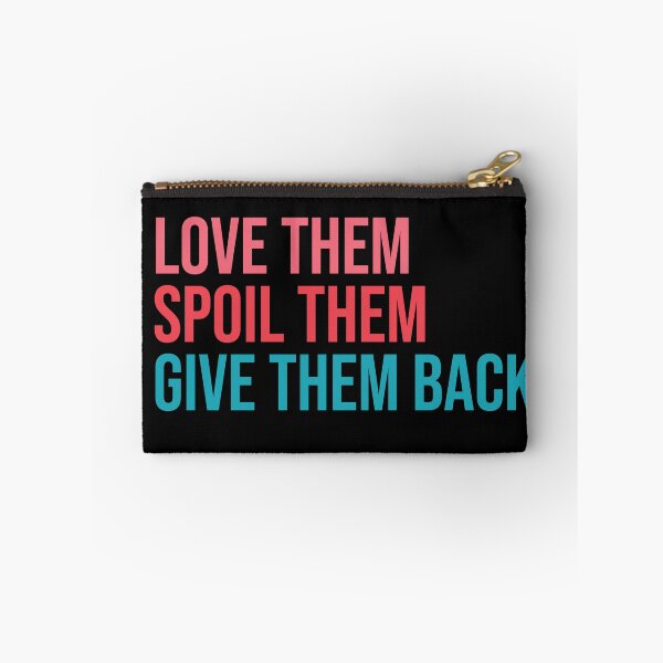 Item preview, Love them spoil them give them back. Grandma, Aunt designed and sold by amrmab.