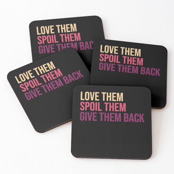 Item preview, Love them spoil them give them back. Grandma, Aunt designed and sold by amrmab.