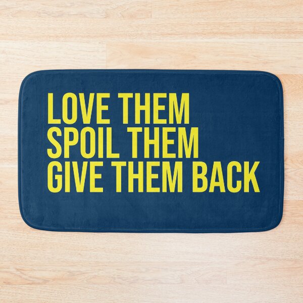 Item preview, Love them spoil them give them back. Grandma, Aunt designed and sold by amrmab.