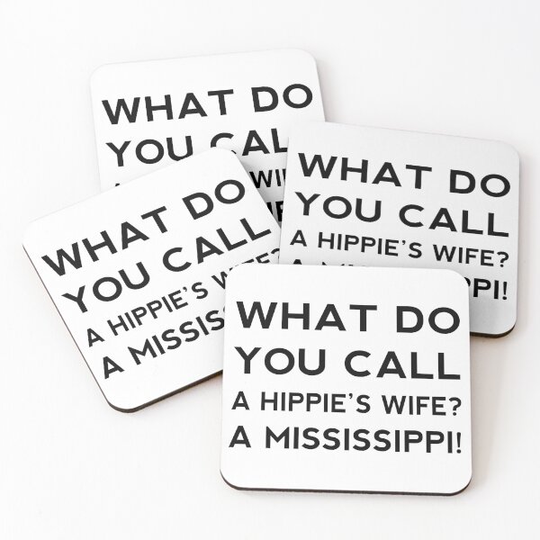 Item preview, What Do You Call A Hippie's Wife? A Mississippi! Funny Short Joke Gift designed and sold by cattiktoks1718.