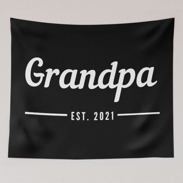 Item preview, Grandpa. Established 2021. Text only design. White text. Cursive, script handwriting. Retro. designed and sold by JellyBeenzz.