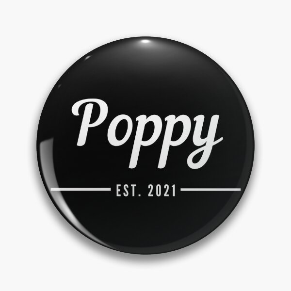 Item preview, Poppy. Established 2021. Text only design. White text. Cursive, script handwriting. Retro. designed and sold by JellyBeenzz.